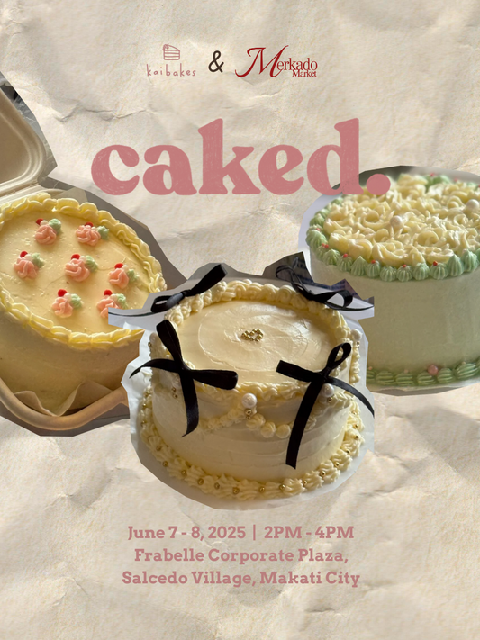 CAKED. (JUNE 7, 2025)