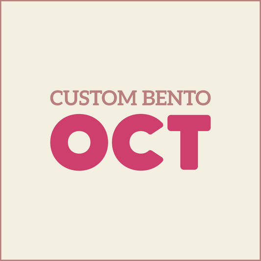 Custom BENTO - OCTOBER